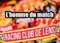 Les supporters du Rc Lens sont invités à voter pour l'homme du match