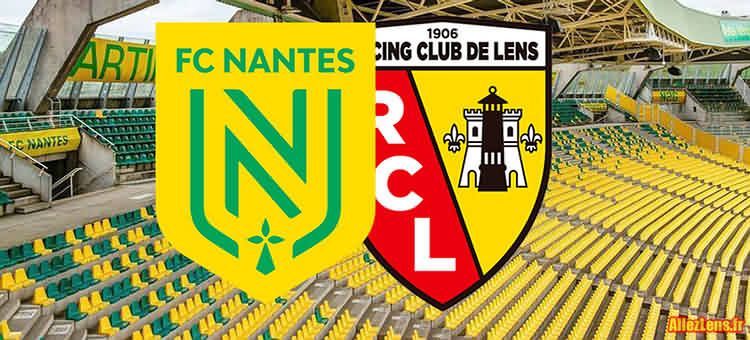 Le Fc Nantes reçoit le Rc Lens pour le compte de la 22ème journée de Ligue 1