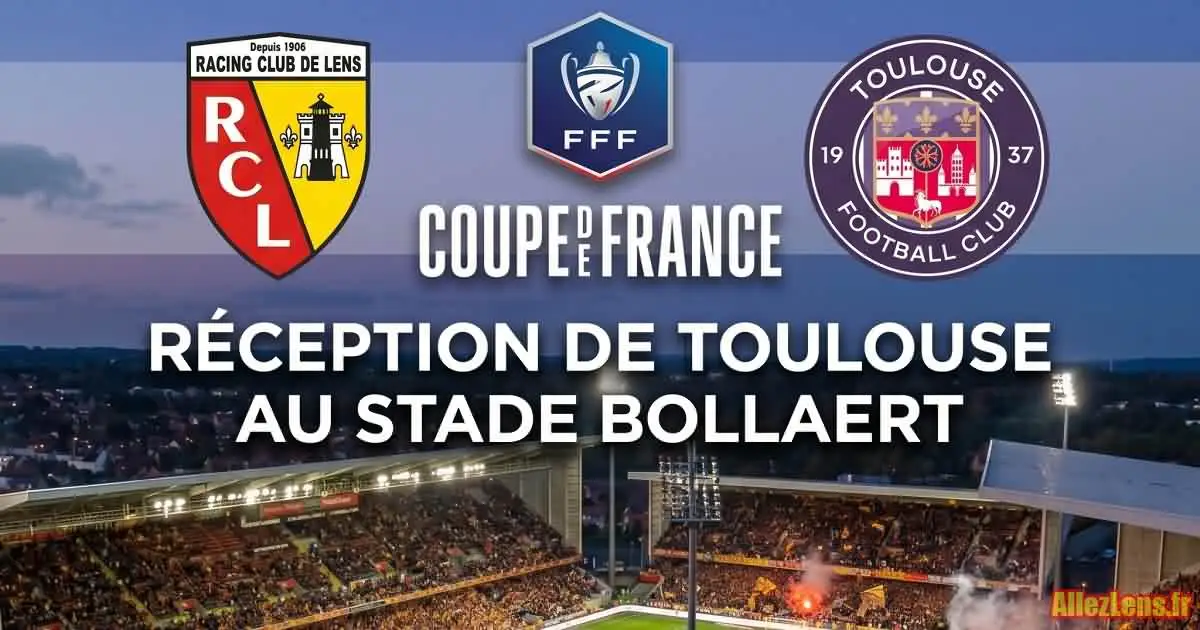 Lens - Toulouse Coupe de France