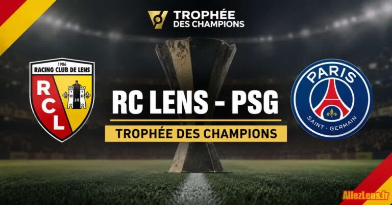 RC Lens - PSG, trophée des Champions